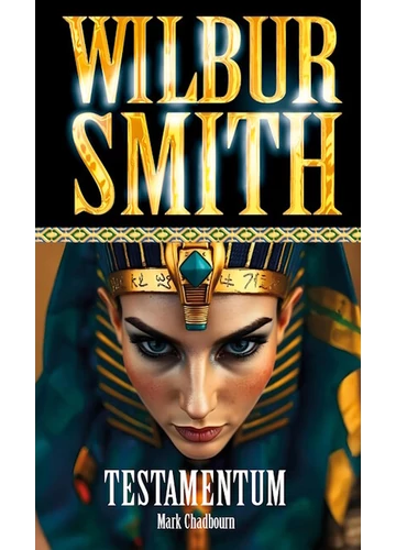 Testamentum Mark Chadbourn, Wilbur Smith