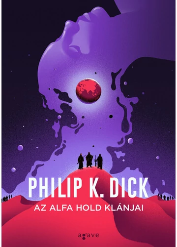 Az Alfa hold klánjai Philip K. Dick, konyvaruhaz.eu, könyvesbolt, 