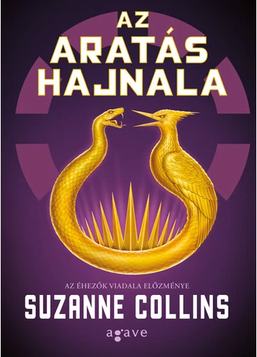 Az aratás hajnala - Az éhezők viadala előzménye Suzanne Collins, konyvaruhaz.eu, 