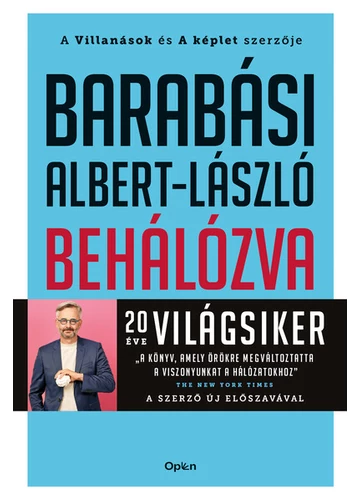 Behálózva - A hálózatok új tudománya (új kiadás). Barabási Albert-László, konyvaruhaz.eu, sikerkönyvek, 