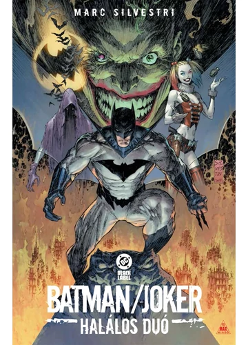 Batman / Joker: Halálos duó Marc Silvestri
