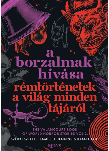 A borzalmak hívása - Rémtörténetek a világ minden tájáról (élfestett) James D. Jenkins (szerk.), Ryan Cagle (szerk.), konyvaruhaz.eu, könyvesbolt, 