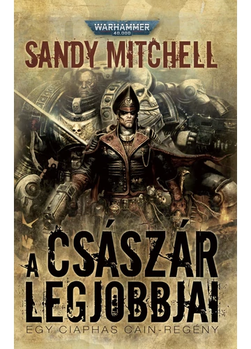 A Császár legjobbjai  Sandy Mitchell