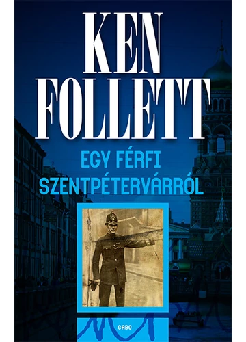 Egy férfi Szentpétervárról  Ken Follett, könyváruház, könyvesbolt, 