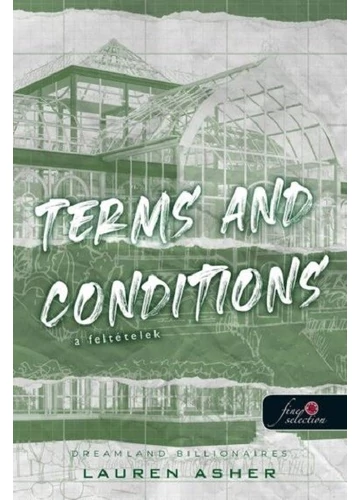 Terms and Conditions - A feltételek - Dreamland Billionaires 2. Lauren Asher, konyvaruhaz.eu, könyvesbolt, 