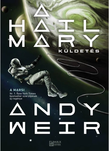 A Hail Mary-küldetés - Andy Weir, könyváruház, könyvesbolt, 