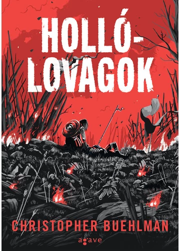 Hollólovagok Christopher Buehlman, konyvaruhaz.eu, könyvesbolt, 