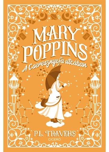 Mary Poppins a Cseresznyefa utcában  P. L. Travers, konyvaruhaz.eu, könyvesbolt, 