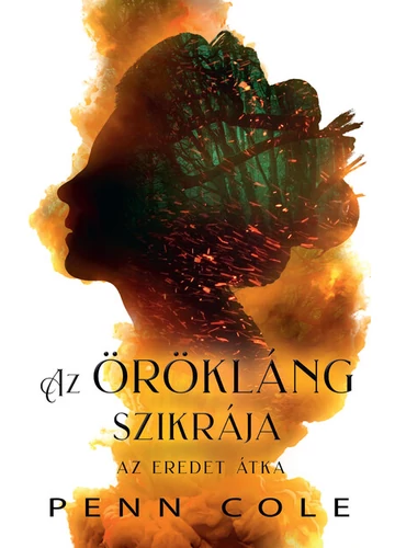 Az Örökláng szikrája - Az Eredet átka (éldekorált) Penn Cole, konyvaruhaz.eu, könyvesbolt, 