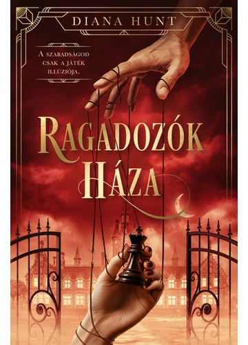 Ragadozók Háza - Prédák háza 2. Diana Hunt, konyvaruhaz.eu, könyvesbolt, 