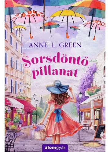 Sorsdöntő pillanat Anne L. Green, könyváruház, könyvesbolt, 