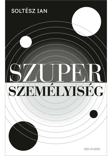 Szuperszemélyiség Soltész Ian, konyvaruhaz.eu, könyvesbolt, 