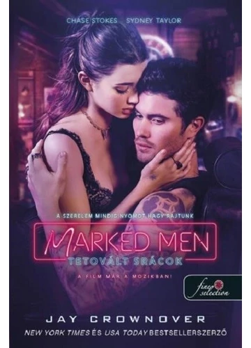 Marked Men - Tetovált srácok (filmes borító) Jay Crownover, konyvaruhaz.eu, sikerkönyvek, 