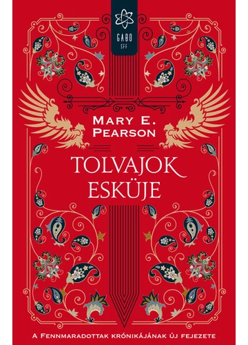 Tolvajok esküje - A Fennmaradottak krónikájnak új fejezete  Mary E. Pearson, konyvaruhaz.eu, sikerkönyvek, 