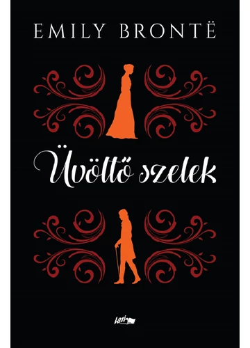  Üvöltő szelek Emily Bronte, könyváruház, könyvesbolt, 