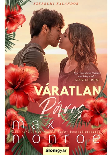 Váratlan páros - Szerelmi kalandok 2. Max Monroe, könyváruház, könyvesbolt, jókönyv,