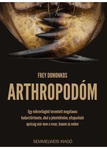 Arthropodóm  Frey Domonkos