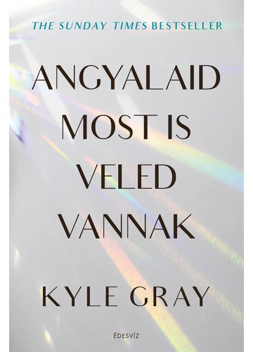 Angyalaid most is veled vannak - Kyle Gray