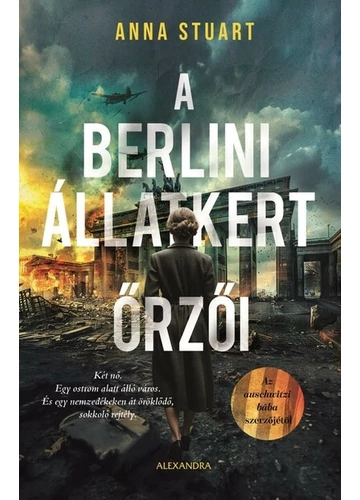 A Berlini Állatkert őrzői Anna Stuart