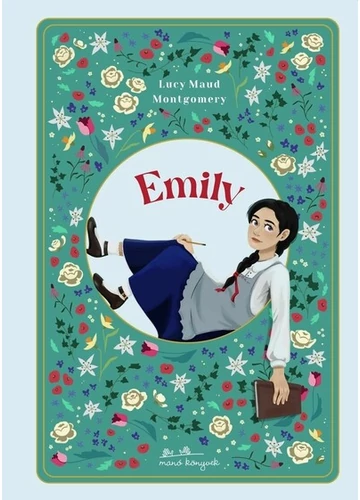 Emily - Emily Lucy Maud Montgomery