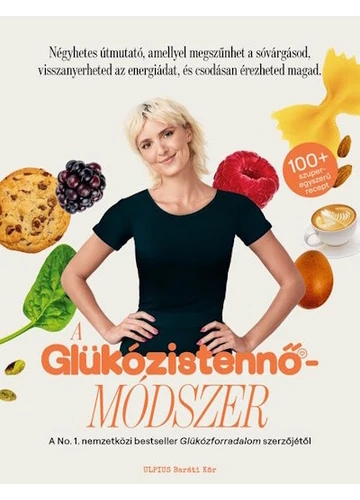A Glükózistennő-módszer Jesse Inchaupsé.