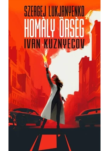 Homály Őrség Ivan Kuznyecov, Szergej Lukjanyenko