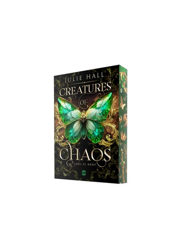 Creatures of Chaos - Láng és árny (éldekorált) Julie Hall