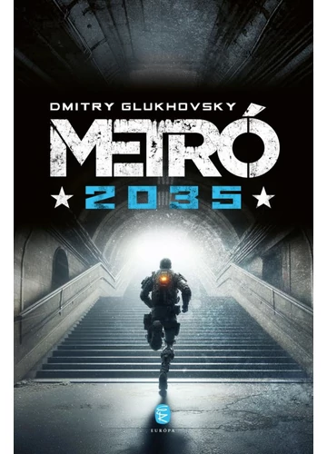Metró 2035  Dmitry Glukhovsky