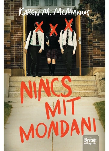 Nincs mit mondani Karen M. McManus