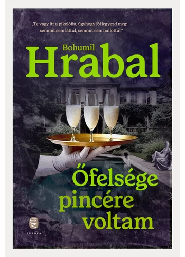 Őfelsége pincére voltam - Bohumil Hrabal