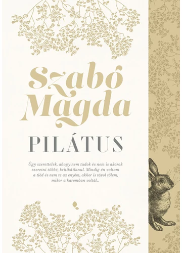 Pilátus (új kiadás) Szabó Magda