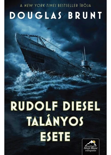 Rudolf Diesel talányos esete Douglas Brunt
