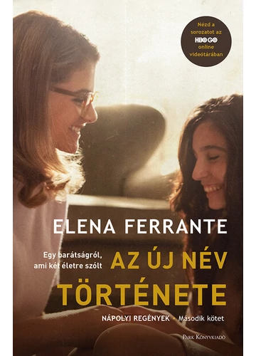 Az új név története  Elena Ferrante