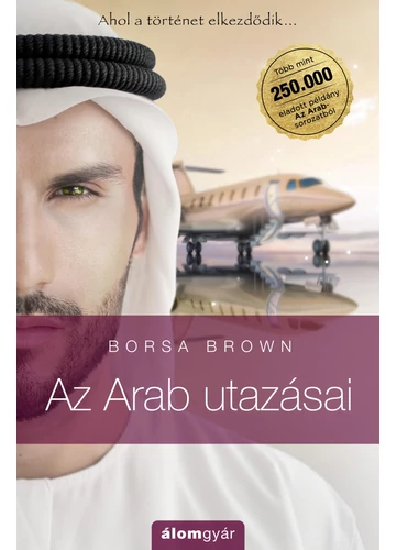 Az Arab utazásai Borsa Brown, konyvaruhaz.eu, 
