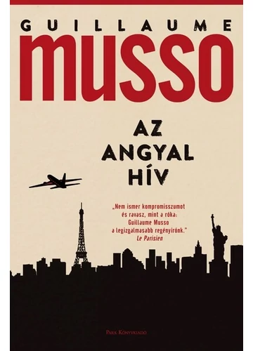 Az angyal hív  Guillaume Musso, konyvaruhaz.eu, sikerkönyv, 