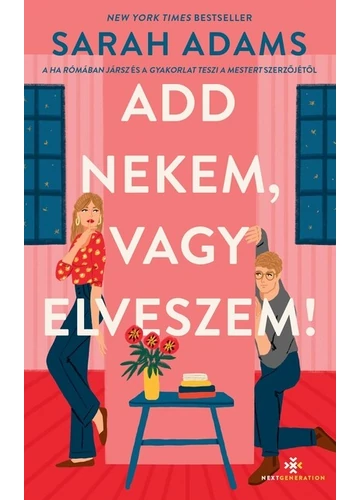 Add nekem, vagy elveszem! Sarah Adams, konyvaruhaz.eu, sikerkönyv, 