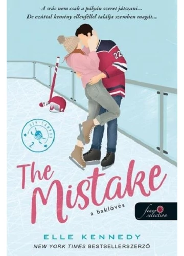 The Mistake - A baklövés - Off-Campus 2. (új kiadás) Elle Kennedy, konyvaruhaz.eu, 