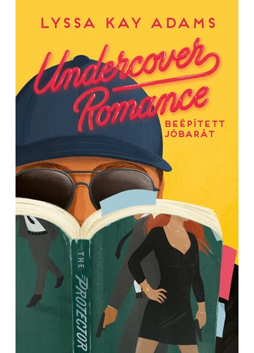 Undercover Romance - Beépített jóbarát Lyssa Kay Adams, konyvaruhaz.eu, 