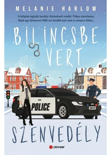 Bilincsbe vert szenvedély - Bellamy Creek Melanie Harlow