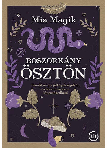 Boszorkányösztön - Tanuld meg a jelképek nyelvét, és bízz a mágikus képességedben! Mia Magik, konyvaruhaz.eu, 