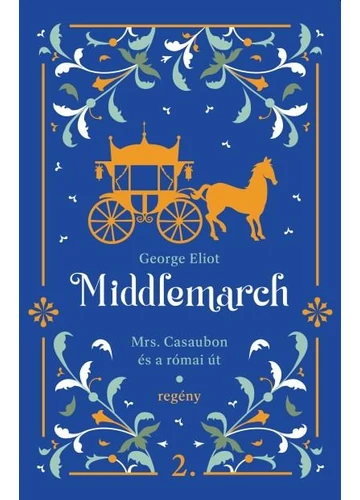 Mrs.Casaubon és a római út   George Eliot, konyvaruhaz.eu, 