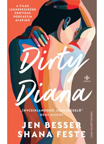 Dirty Diana - Jen Besser - Shana Feste, konyvaruhaz.eu, 