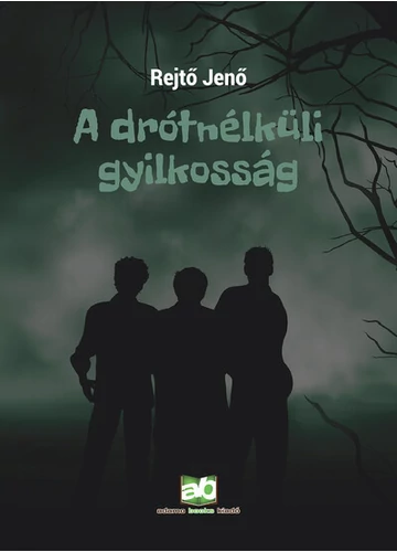 A drótnélküli gyilkosság  Rejtő Jenő, konyvaruhaz.eu, sikerkönyvek, 