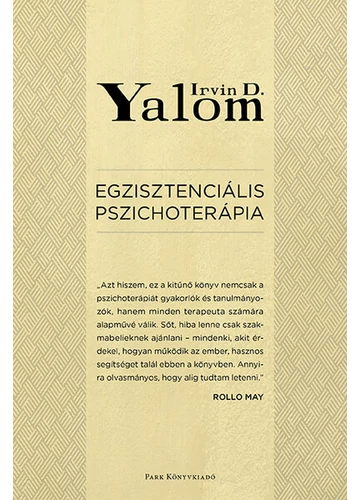 Egzisztenciális pszichoterápia (új kiadás) Irvin D. Yalom, konyvaruhaz.eu, 