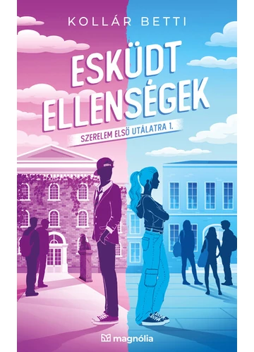 Esküdt ellenségek - Szerelem első utálatra Kollár Betti, konyvaruhaz.eu, 