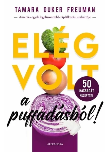 Elég volt a puffadásból! Tamara Duker Freuman, konyvaruhaz.eu, sikerkönyvek, 