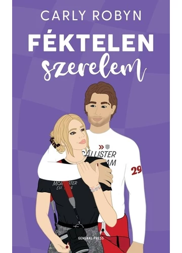 Féktelen szerelem - Izzó flaszter Carly Robyn, konyvaruhaz.eu, 