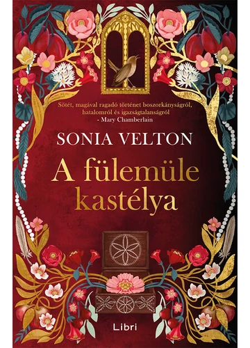 A fülemüle kastélya Sonia Velton, konyvaruhaz.eu, sikerkönyvek, 