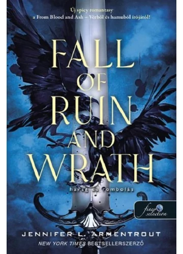 Fall of Ruin and Wrath - Harag és rombolás  Jennifer L. Armentrout, konyvaruhaz.eu, sikerkönyv, 