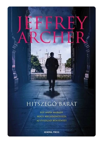 Hitszegő barát - William Warwick  Jeffrey Archer, konyvaruhaz.eu, sikerkönyv,